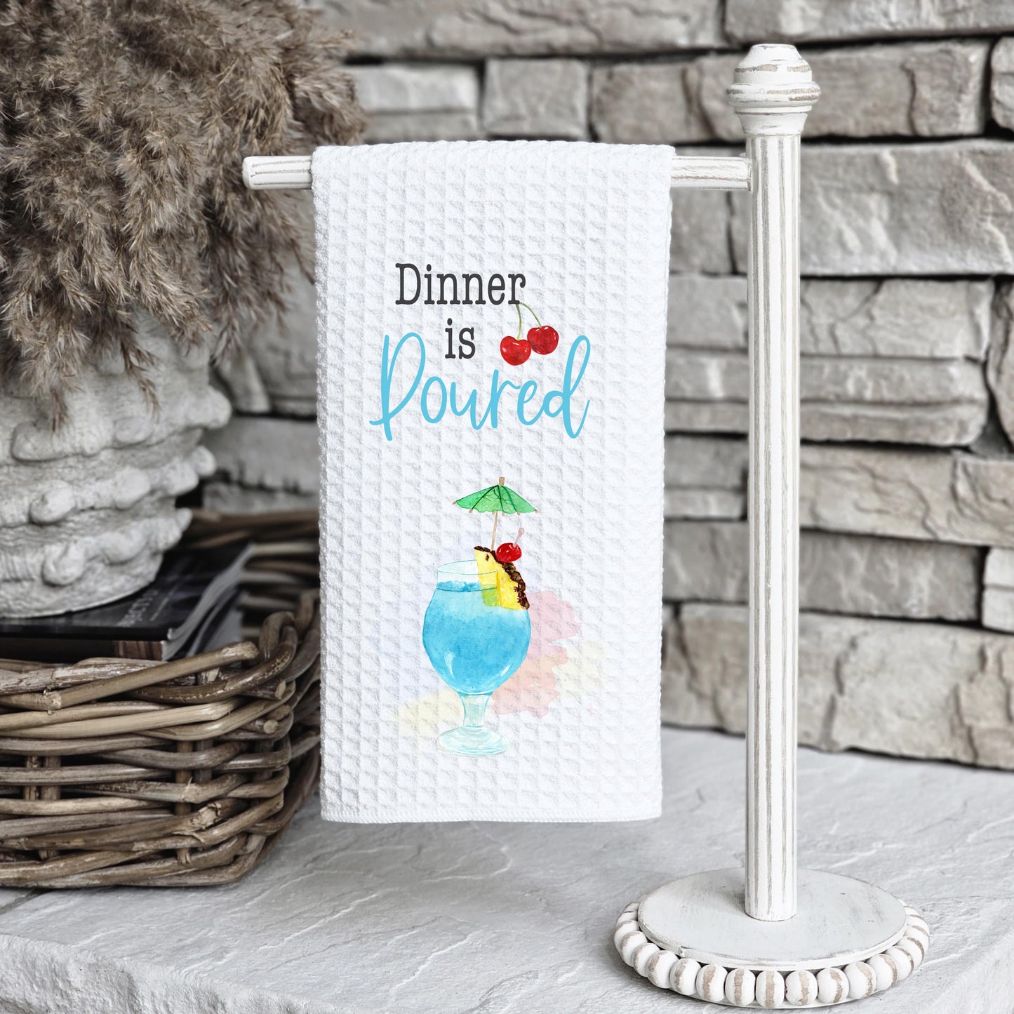 Funny Kitchen Towel - Dinner is Poured - Unique Gift for Sisters Drink Lovers Perfect for Summer Vibes