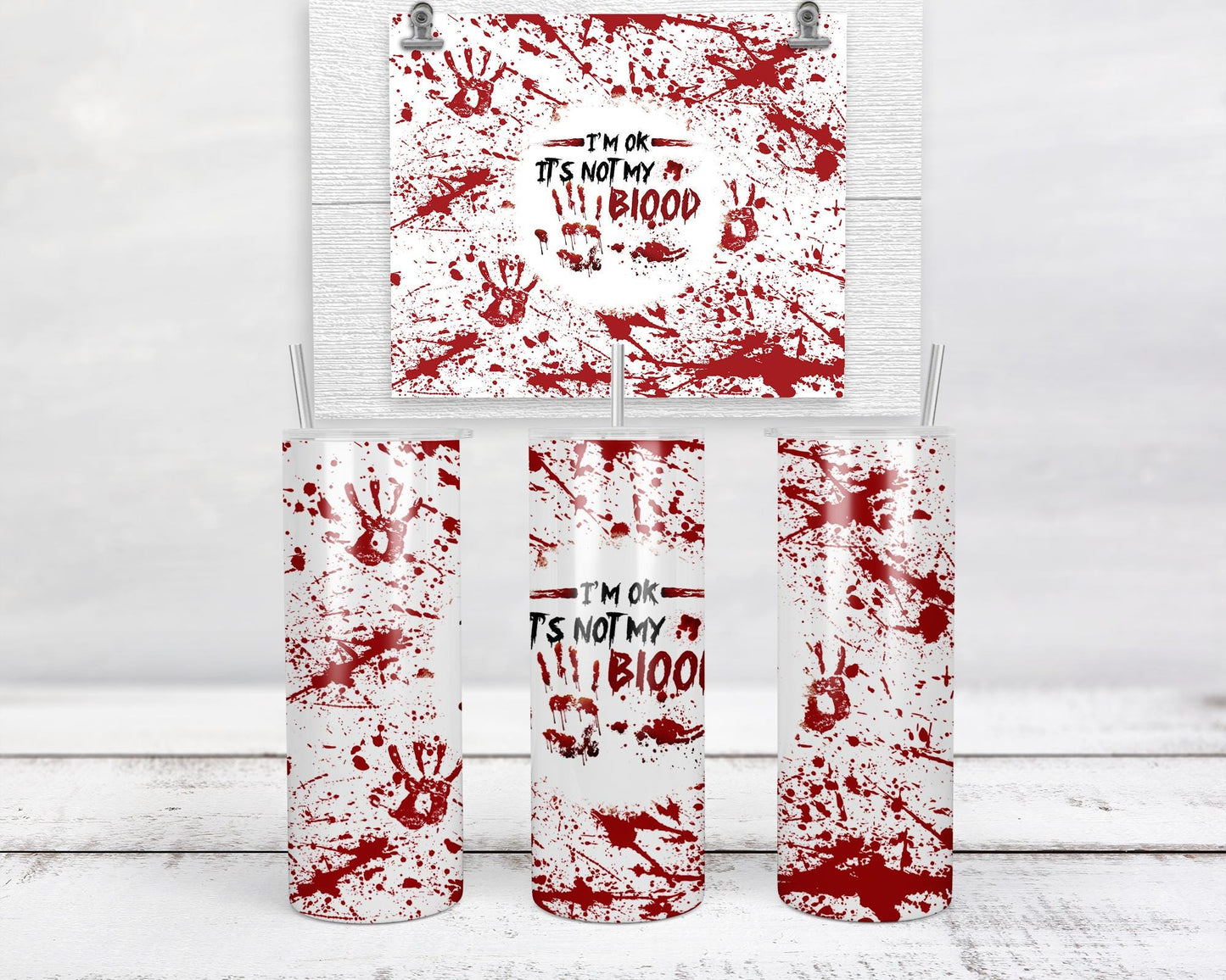 Im Ok Its Not My Blood Tumbler Unique Spooky Chic Gift for Halloween Lovers
