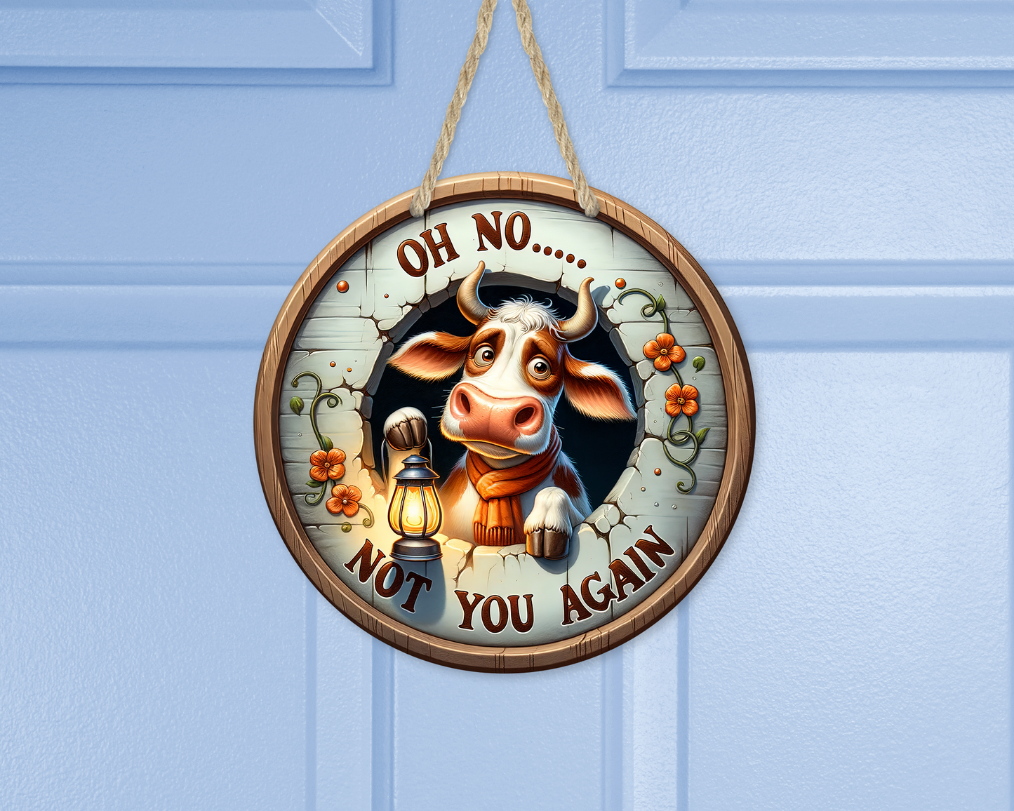 Funny Cow Door Sign with Lantern - Oh No Not You Again Quote Unique Mom Gift Quirky Cow-Themed Decor