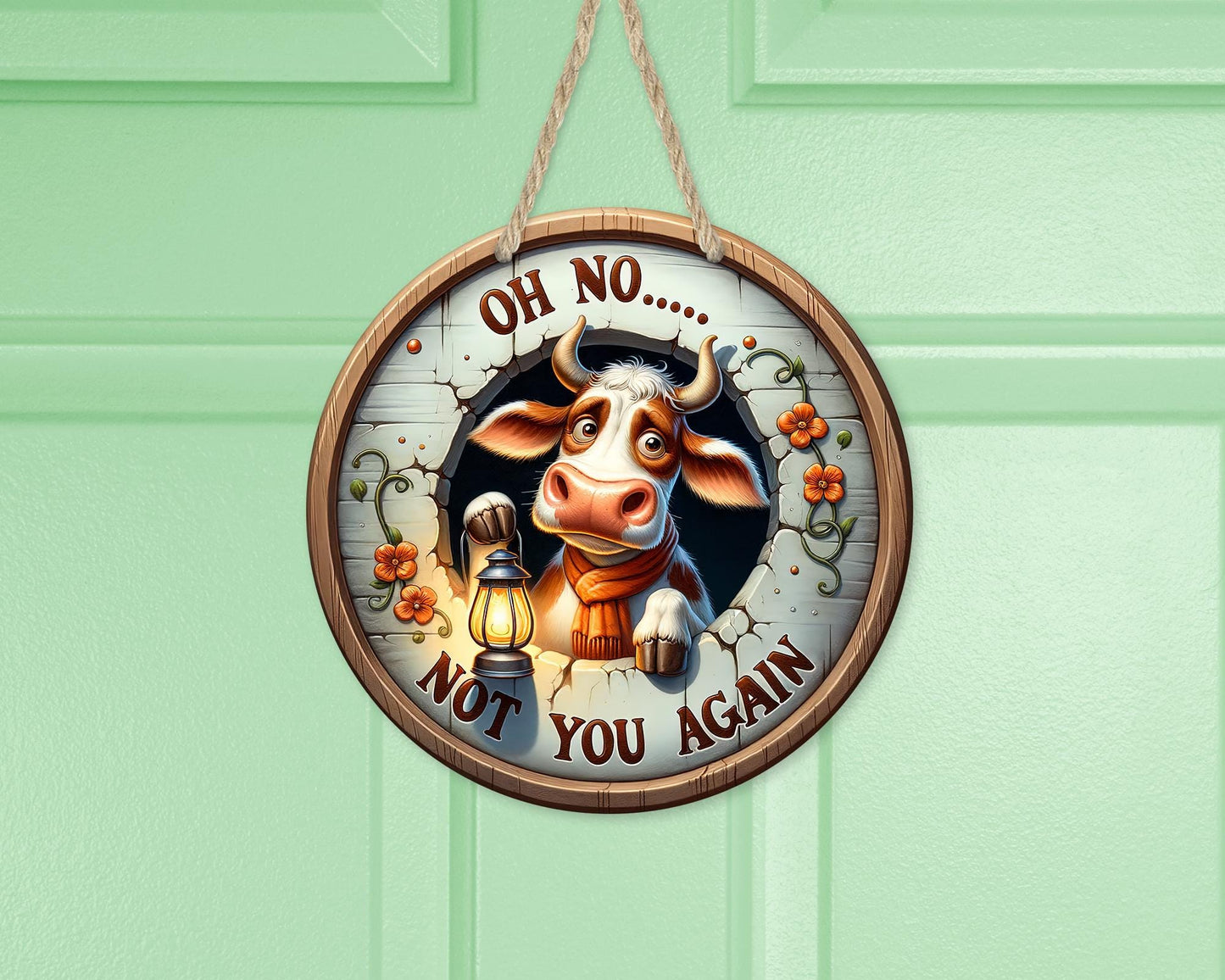 Funny Cow Door Sign with Lantern - Oh No Not You Again Quote - Unique Mom Gift Quirky Cow-Themed Decor