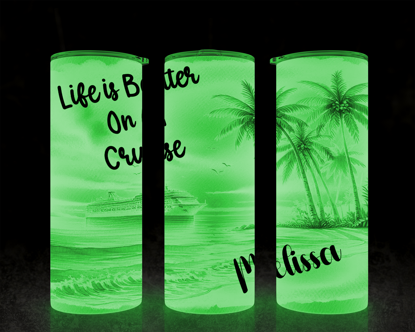 Personalized Cruise Tumbler - Life is Better on a Cruise Girls Trip Cup Perfect Group Gift for Vacation Adventures