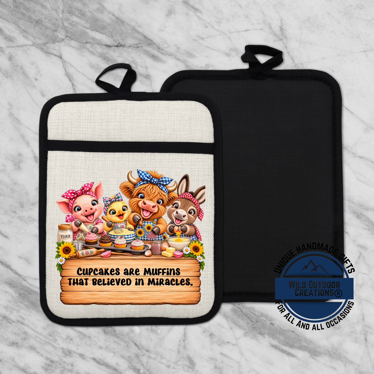 A kitchen pot holder with a cartoon illustration of farm animals, including a pig, chicken, cow, and sheep, along with the text "Cupcakes are muffins that believed in miracles".