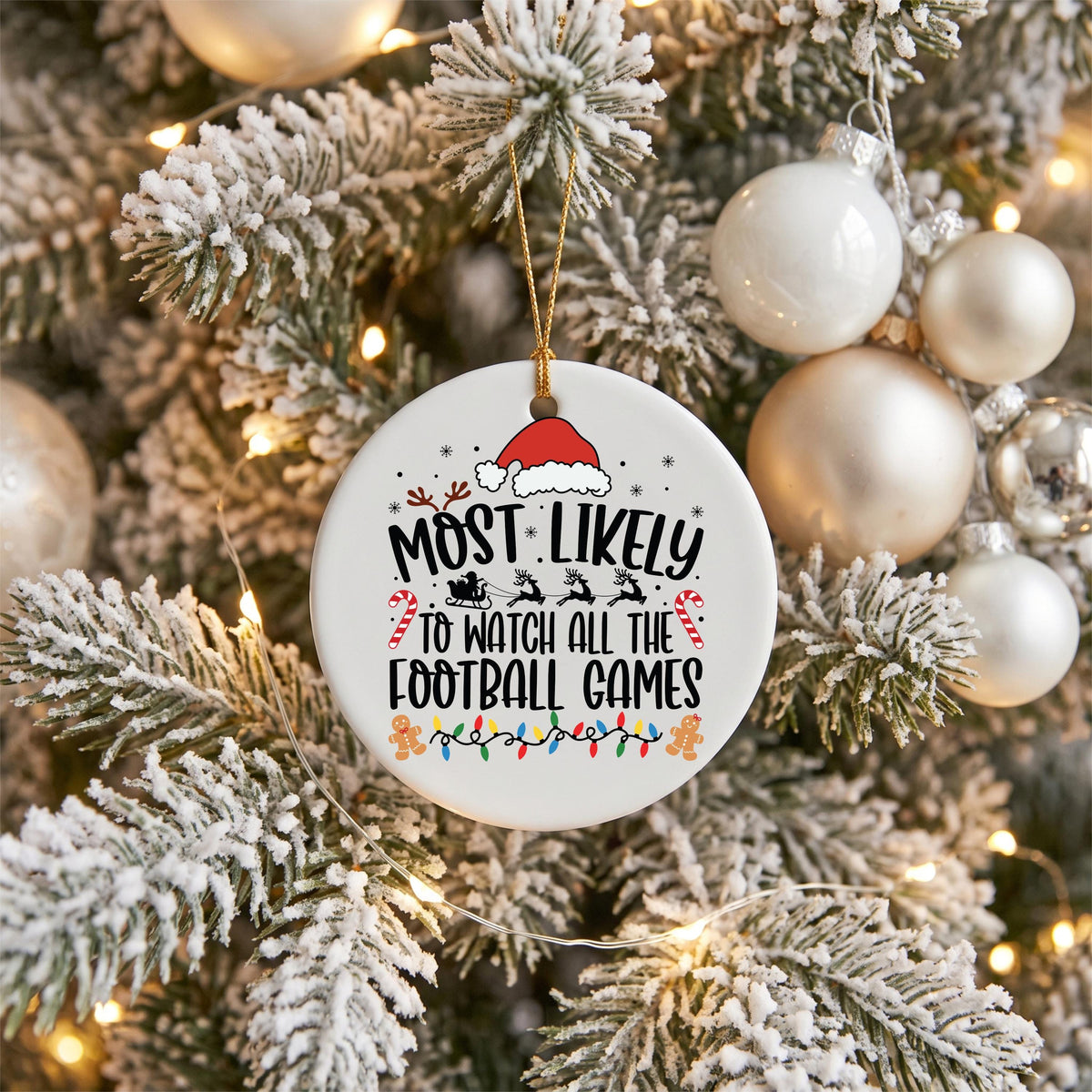 Football Christmas Ornament, Most Likely To Watch Games, Funny Gift