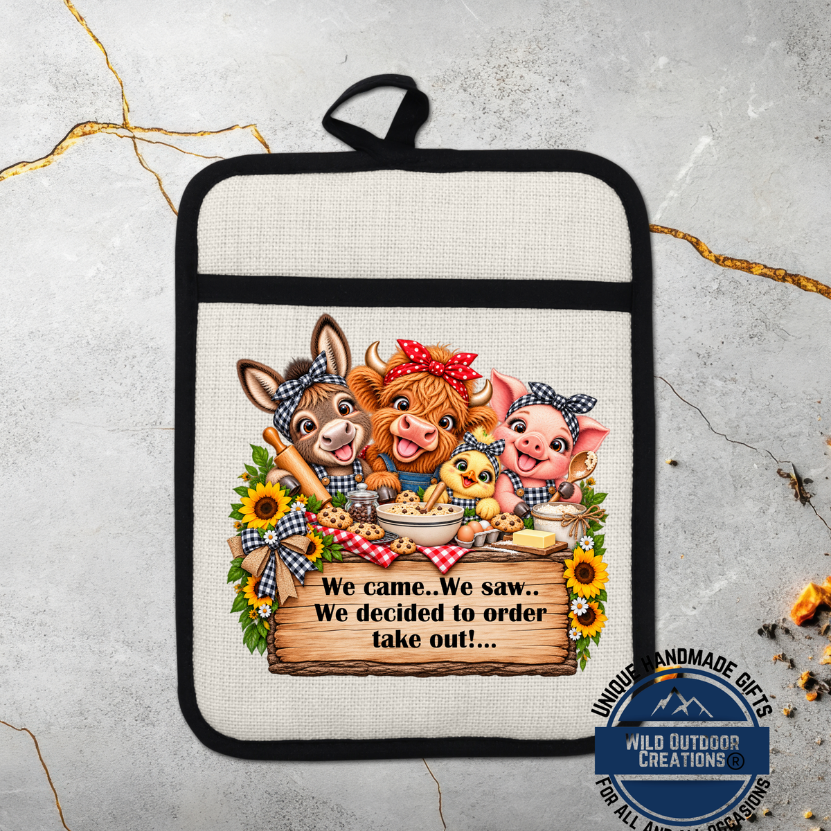 A kitchen pot holder with a cartoon illustration of farm animals, including a donkey, cow, and pig, along with a wooden sign that says "We came. We saw. We decided to order. We took out..."