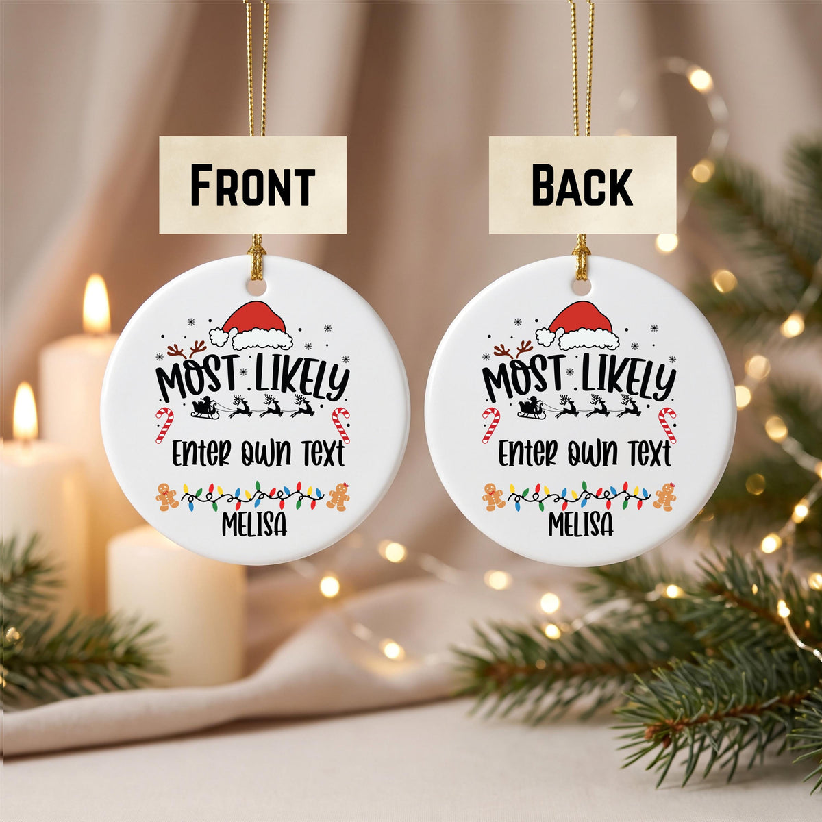 Personalized Christmas Ornament, Most Likely To Custom Name Gift