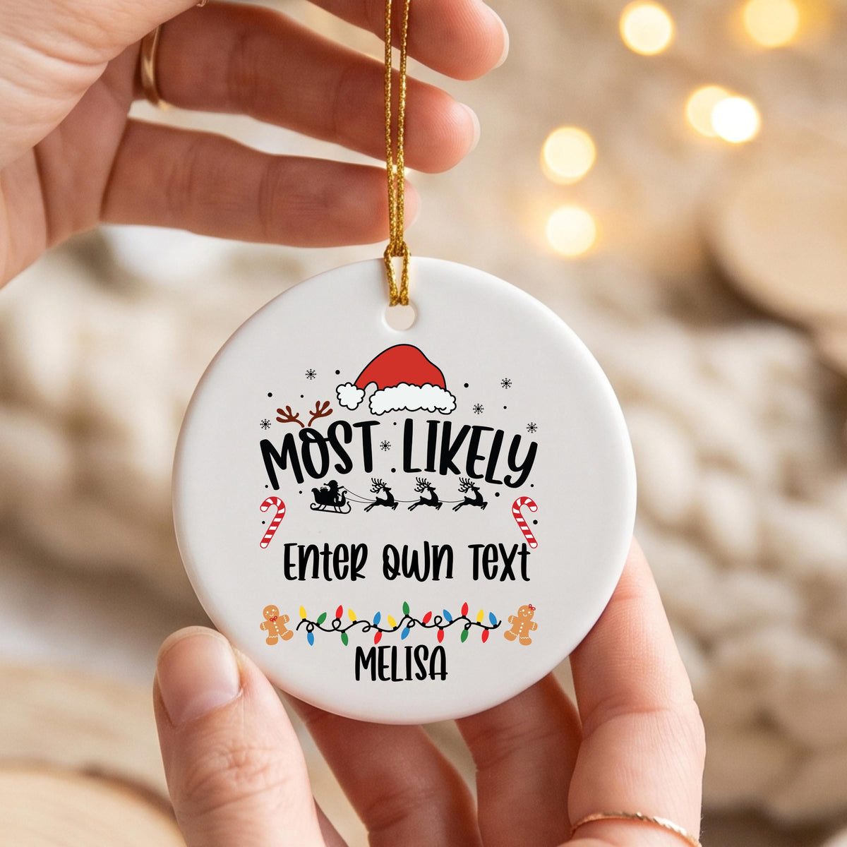 Personalized Christmas Ornament, Most Likely To Custom Name Gift