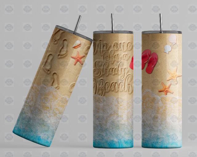 Stainless Steel Tumbler, No One Like A Shady, Ocean Scene, 20Oz