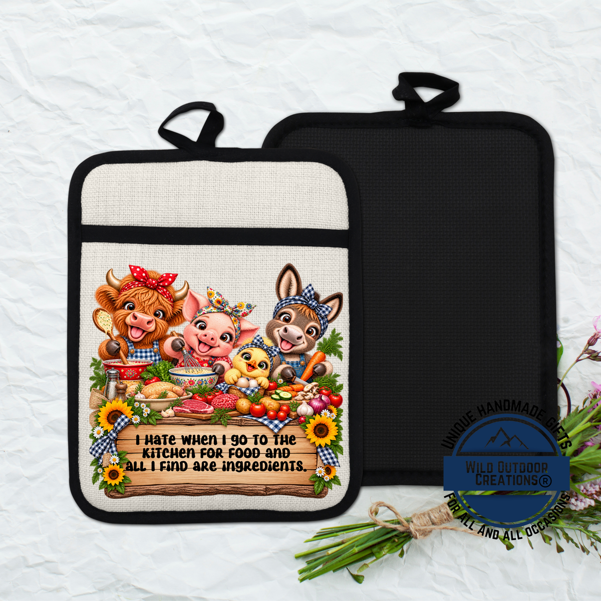 A kitchen pot holder with a cartoon image of farm animals, including a pig, cow, and chicken, along with the text "I hate when I go to the kitchen for food and all I find are ingredients."