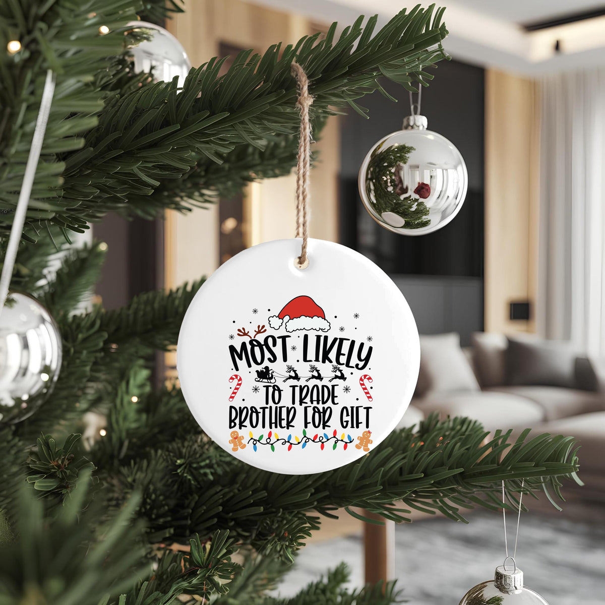 Funny Sibling Gift, Most Likely To Trade Brother Christmas Ornament