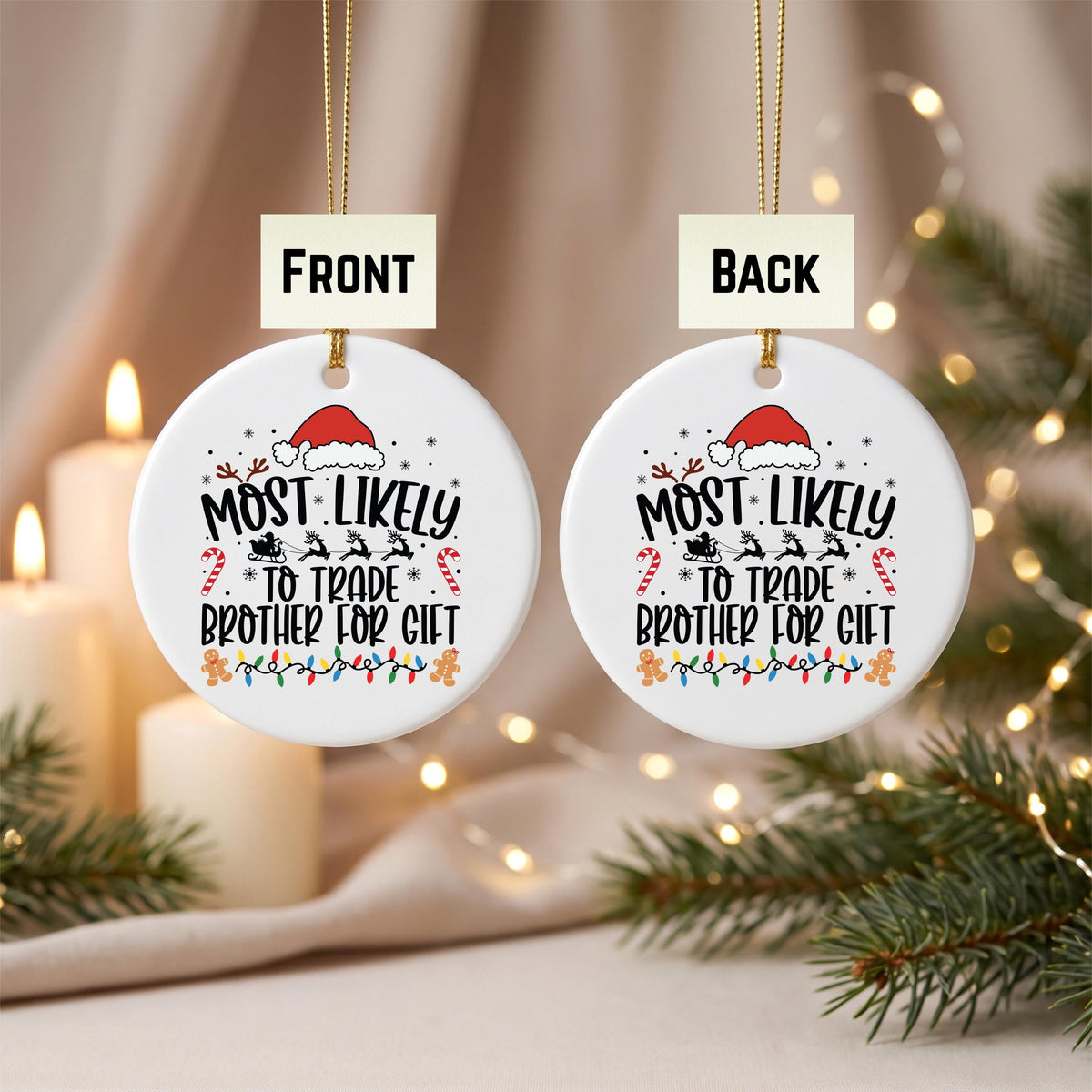 Funny Sibling Gift, Most Likely To Trade Brother Christmas Ornament