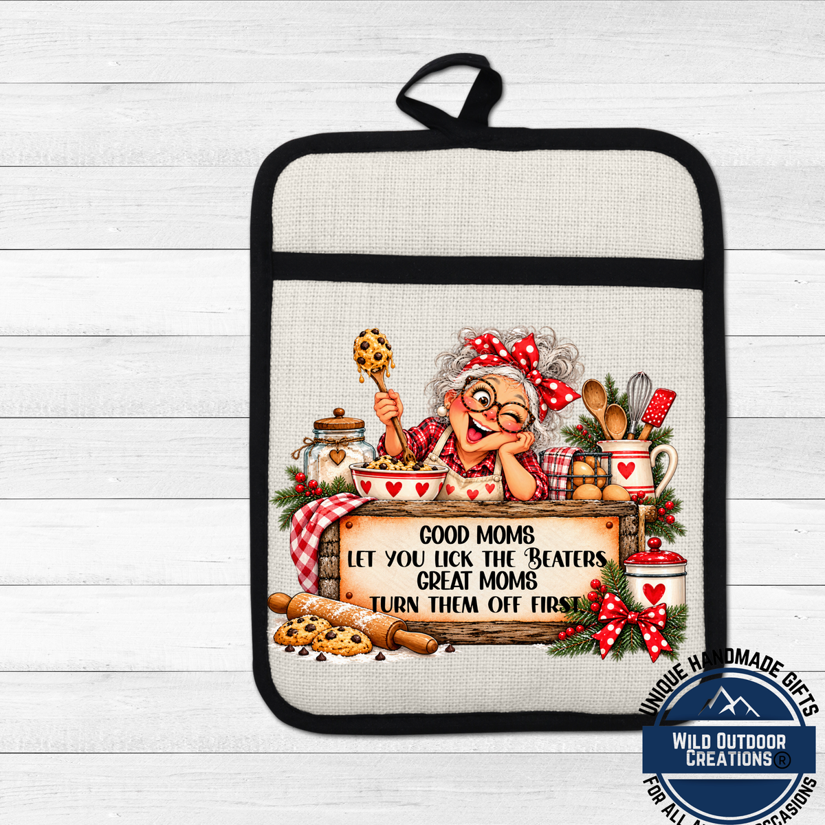 A hand-painted illustration of an elderly woman with a cheerful expression, surrounded by various kitchen items such as a cookie jar, a rolling pin, and a sign that says "Good Moms let you lie, the beaters, great mothers, turn them off first".