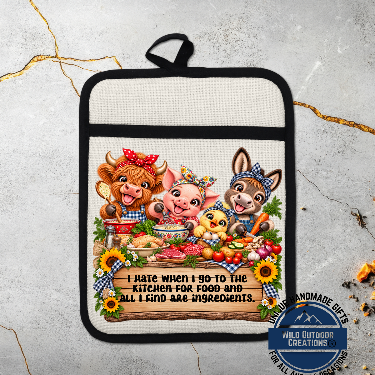 A kitchen pot holder with a cartoon illustration of three animals - a cow, a pig, and a donkey - surrounded by various food items and a sign that reads "I hate when I go to the kitchen for food and all I find are ingredients".