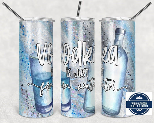 Vodka Tumbler, Faux Glitter Quote, 20 Oz Stainless Steel Cup, Straw, Lid