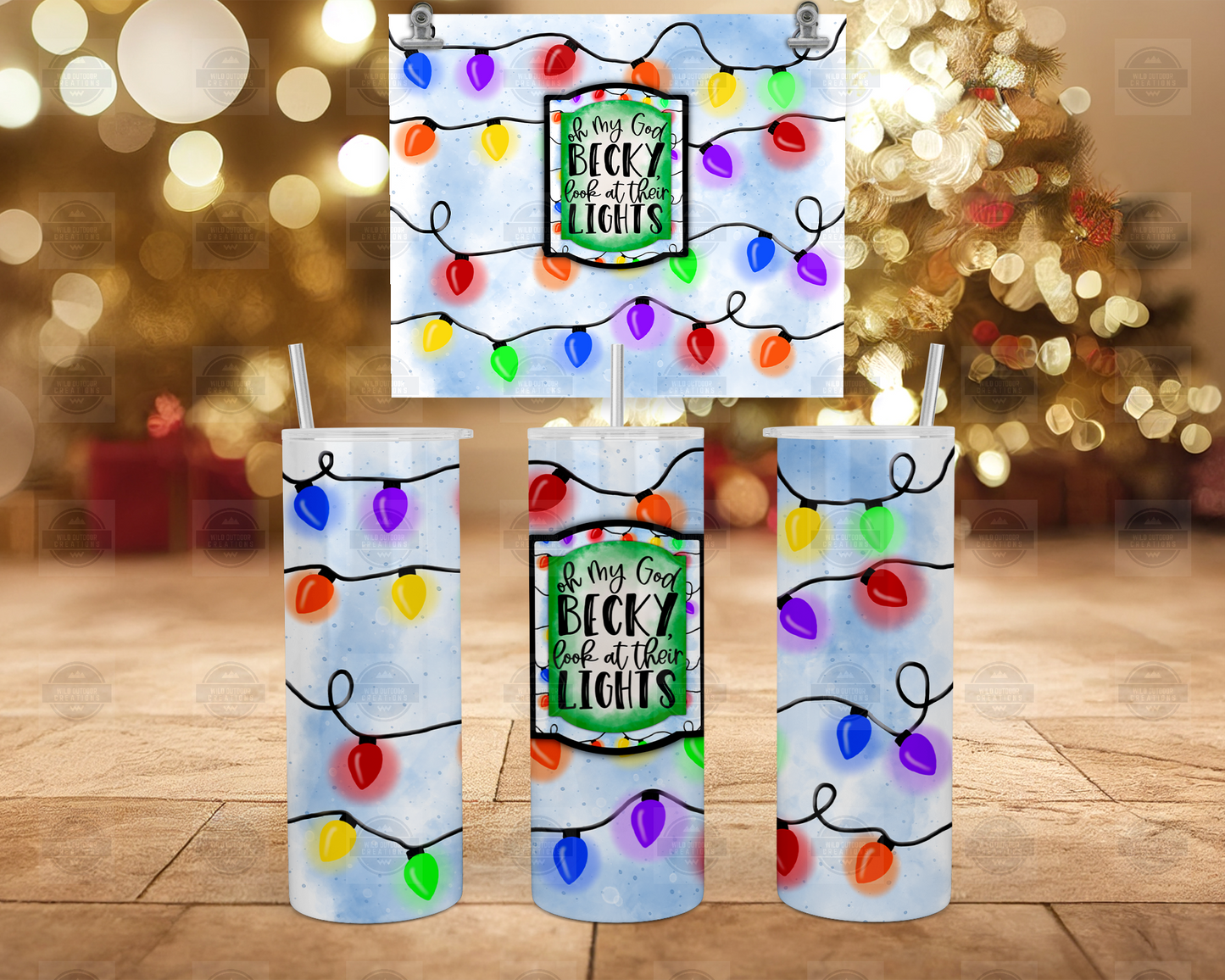 Oh My God Becky Look At Their Lights Tumbler with Straw and Lid, Christmas Light Tumbler